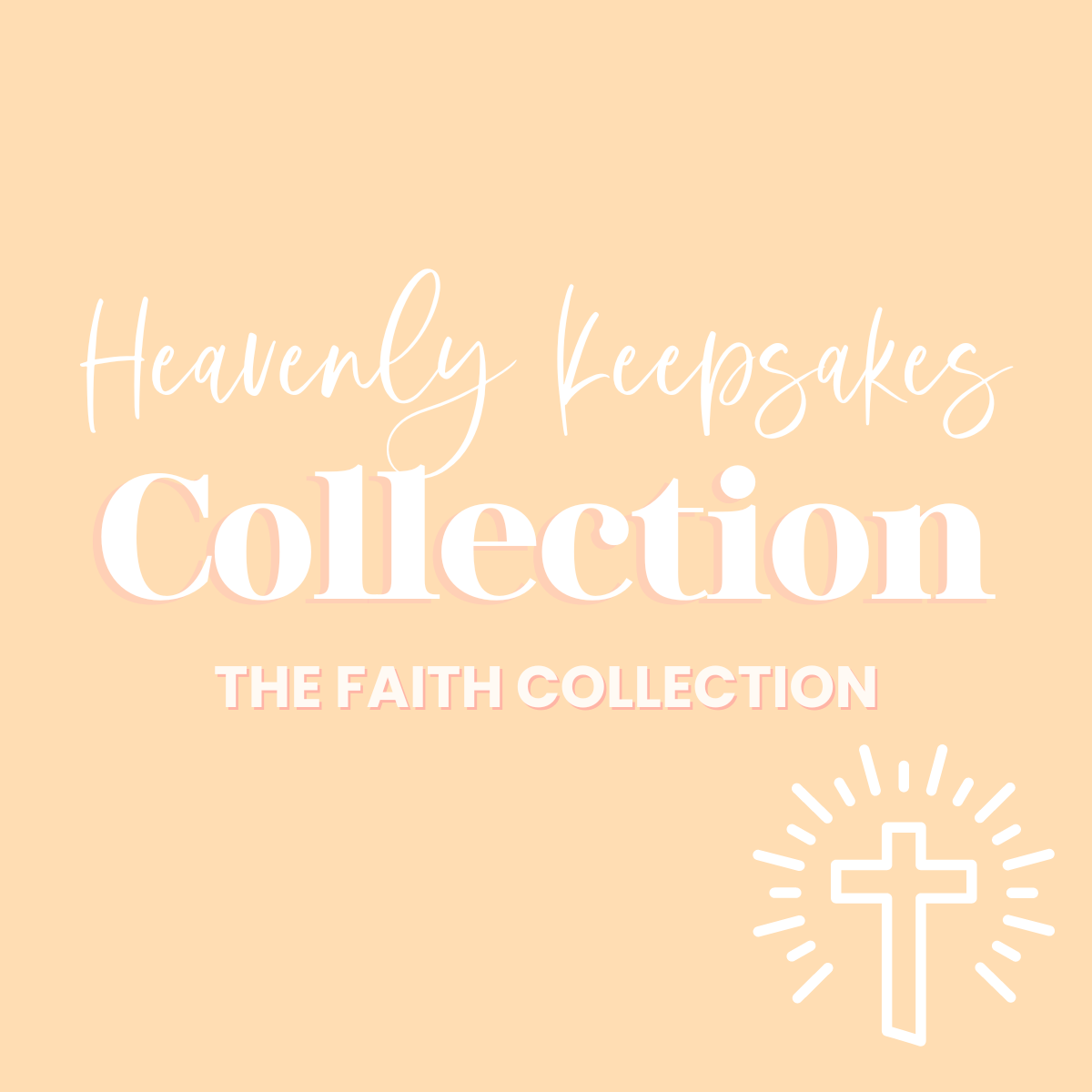 Heavenly Keepsakes