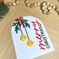 Merry Christmas Acrylic Arch Sign