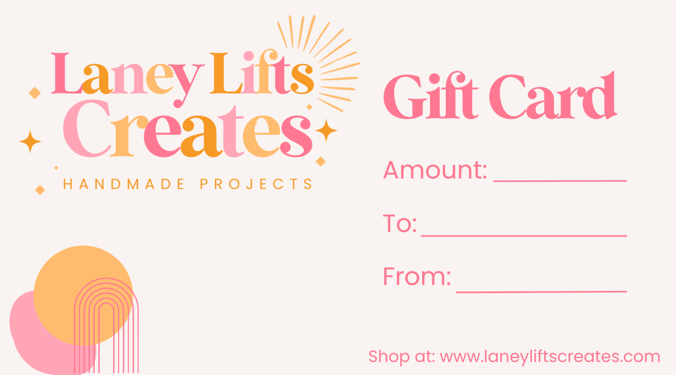 Laney Lifts Creates Gift Card